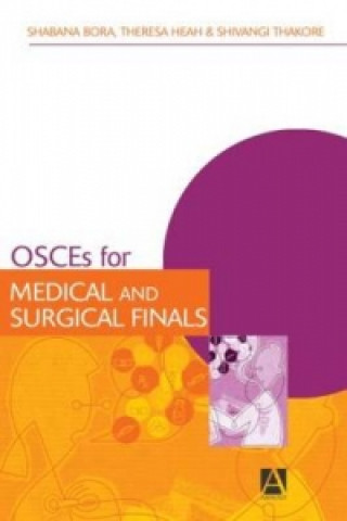 Carte OSCEs for Medical and Surgical Finals Shabana Bora