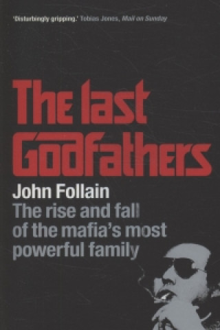 Kniha Last Godfathers John Follain