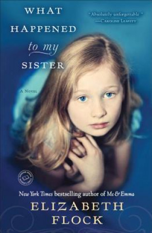 Könyv What Happened to My Sister Elizabeth Flock