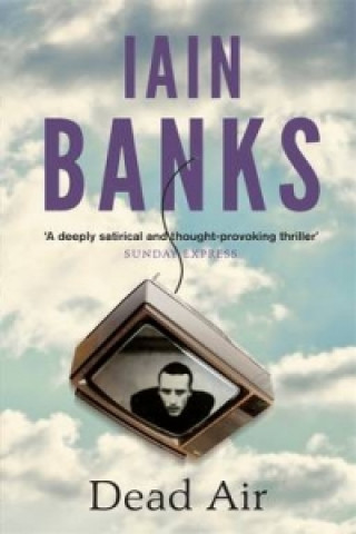 Kniha Dead Air Iain Banks