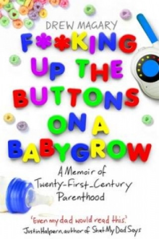 Carte F**king Up the Buttons on a Babygrow Drew Magary