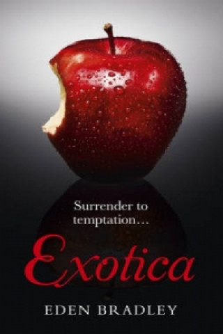 Książka Exotica Eden Bradley