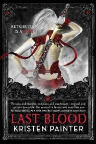 Book Last Blood Kristen Painter