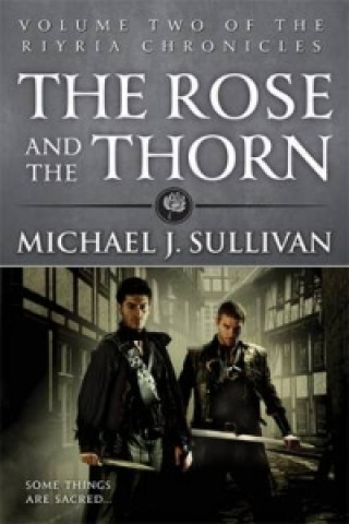 Book Rose and the Thorn Michael J. Sullivan