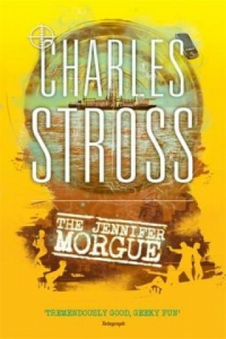 Kniha Jennifer Morgue Charles Stross