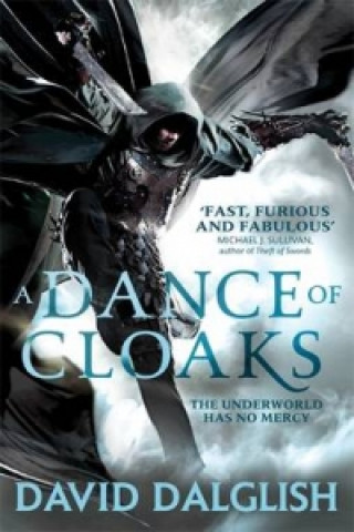 Könyv Dance of Cloaks David Dalglish