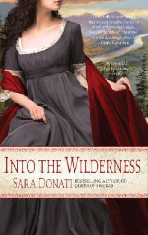 Kniha Into the Wilderness Sara Donati