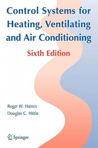 Книга Control Systems for Heating, Ventilating, and Air Conditioning Roger W. Haines