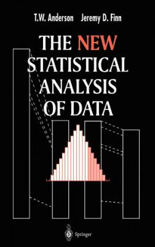 Kniha New Statistical Analysis of Data T.W. Anderson