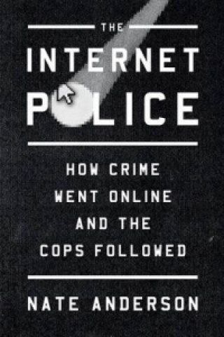 Carte Internet Police Nate Anderson