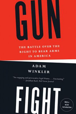 Könyv Gunfight Adam Winkler