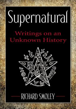 Książka Supernatural Richard Smoley