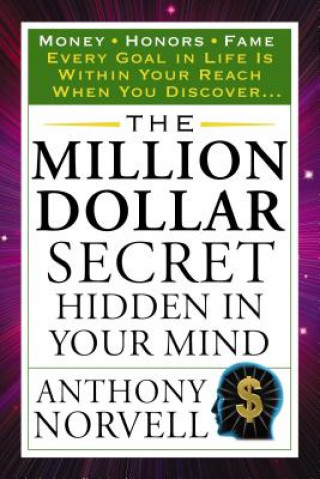 Kniha Million Dollar Secret Hidden in Your Mind Anthony Norvell