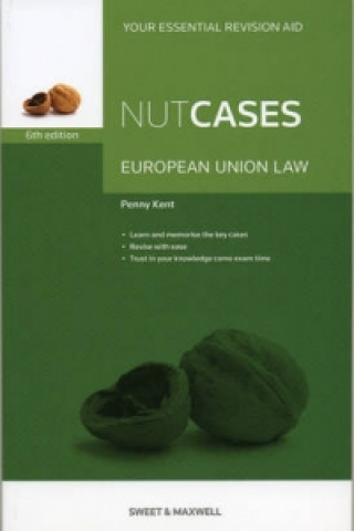 Könyv Nutcases European Union Law Penelope Kent