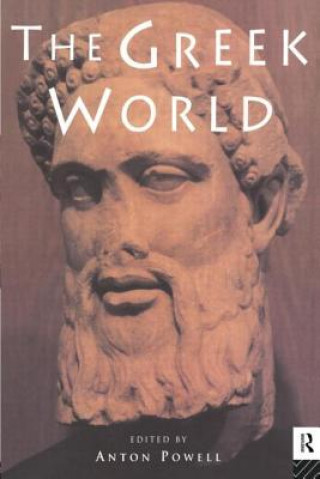 Kniha Greek World Anton Powell