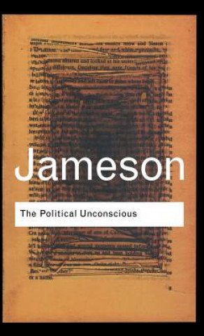 Kniha Political Unconscious Fredric Jameson