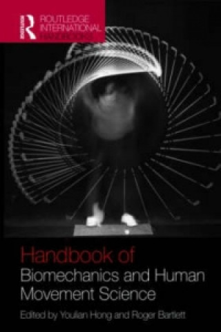 Knjiga Routledge Handbook of Biomechanics and Human Movement Science 
