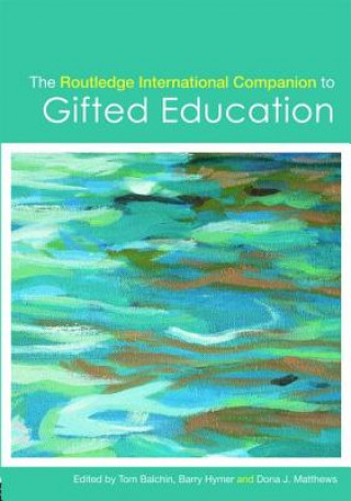 Carte Routledge International Companion to Gifted Education 