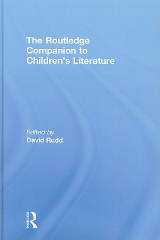 Kniha Routledge Companion to Children's Literature David Rudd