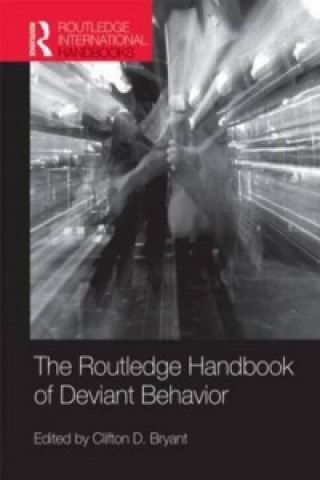 Książka Routledge Handbook of Deviant Behavior 