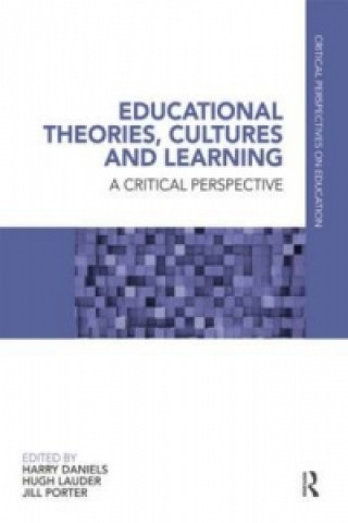 Kniha Educational Theories, Cultures and Learning Harry Daniels