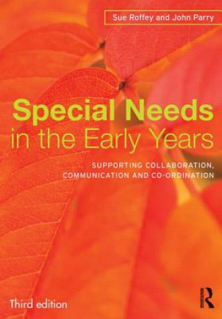 Książka Special Needs in the Early Years Sue Roffey