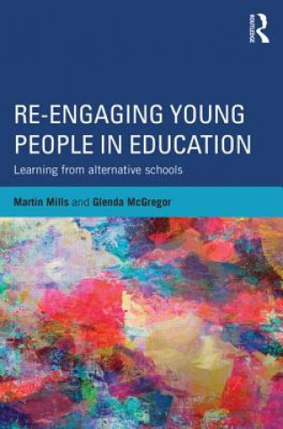 Book Re-engaging Young People in Education Martin Mills