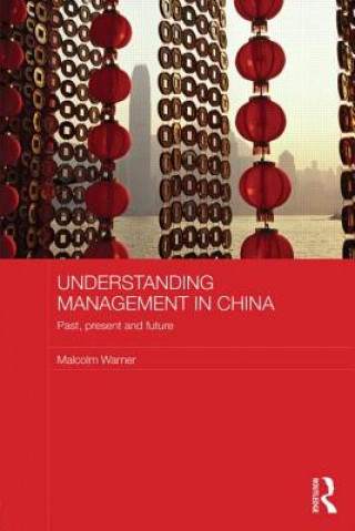 Könyv Understanding Management in China Malcolm Warner