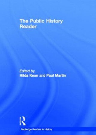 Carte Public History Reader Hilda Kean