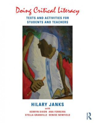 Livre Doing Critical Literacy Hilary Janks