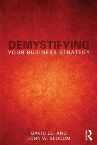 Kniha Demystifying Your Business Strategy David Lei