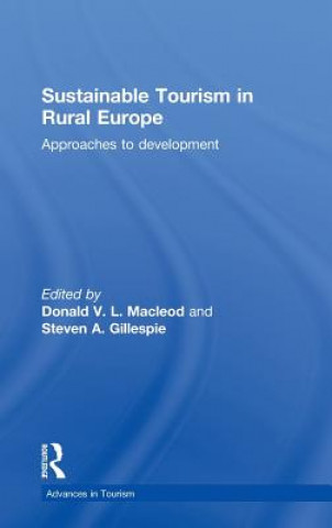 Book Sustainable Tourism in Rural Europe Donald V L MacLeod