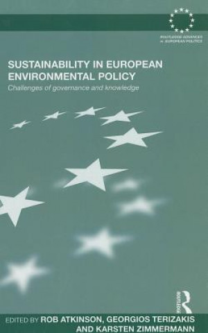 Kniha Sustainability in European Environmental Policy Rob Atkinson