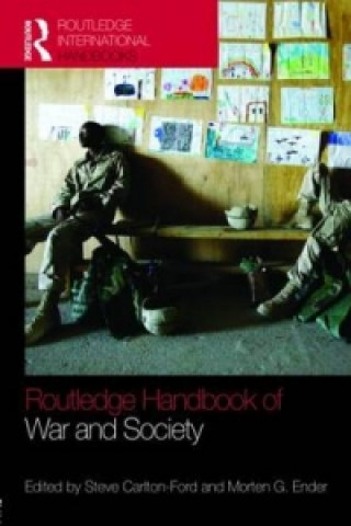 Carte Routledge Handbook of War and Society 