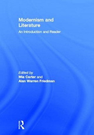 Kniha Modernism and Literature Mia Carter