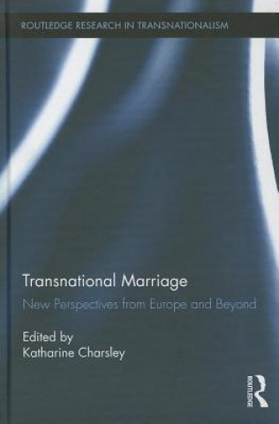 Könyv Transnational Marriage Katherine Charsley