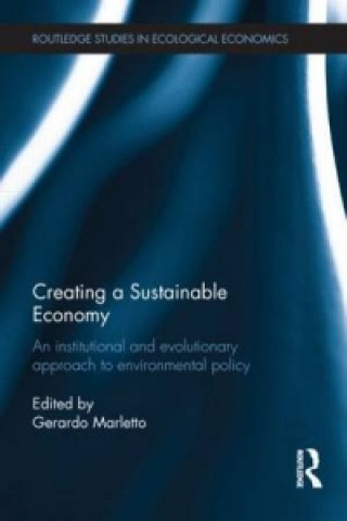 Kniha Creating a Sustainable Economy Gerardo Marletto