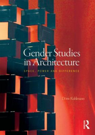 Kniha Gender Studies in Architecture Dorte Kuhlmann