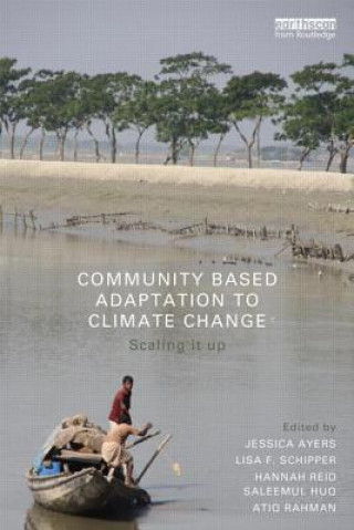 Knjiga Community-Based Adaptation to Climate Change E. Lisa F. Schipper