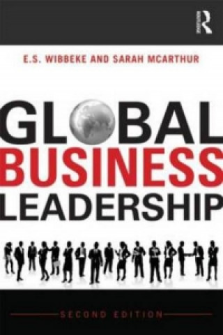 Книга Global Business Leadership E S Wibbeke