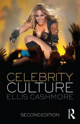 Könyv Celebrity Culture Professor Ellis Cashmore