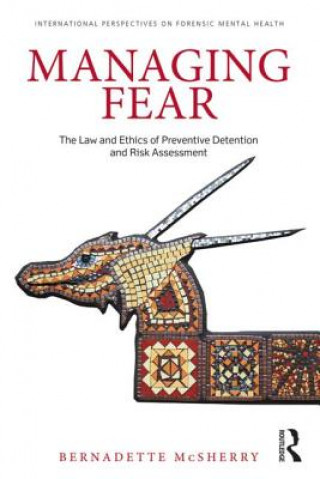 Kniha Managing Fear Bernadette Mcsherry