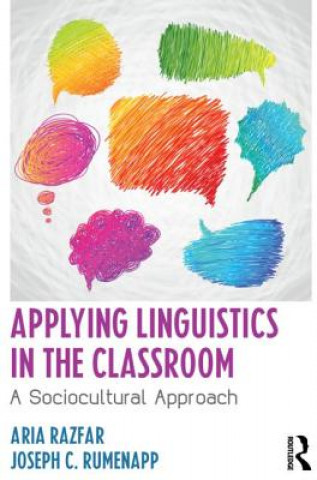 Kniha Applying Linguistics in the Classroom Aria Razfar