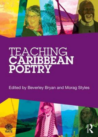 Carte Teaching Caribbean Poetry Beverley Bryan