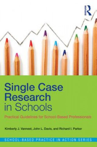 Libro Single Case Research in Schools Vannest