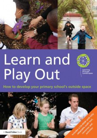 Книга Learn and Play Out Learning Through Landscapes