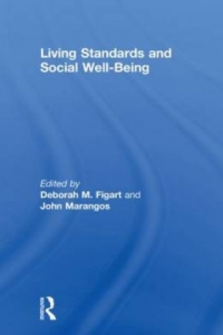 Carte Living Standards and Social Well-Being Deborah M Figart