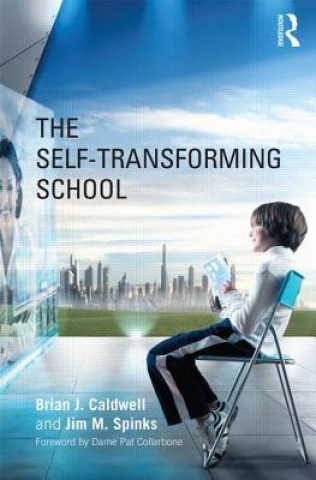 Książka Self-Transforming School Caldwell