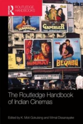 Kniha Routledge Handbook of Indian Cinemas K Moti Gokulsing