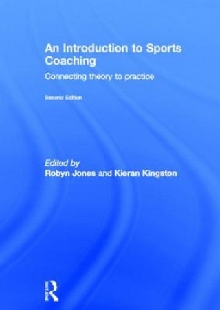 Kniha Introduction to Sports Coaching Robyn L Jones